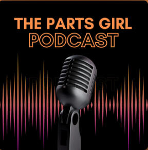The Parts Girl Podcast with Kaylee Felio